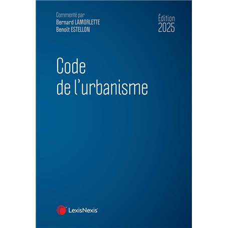 Code de l'urbanisme 2025