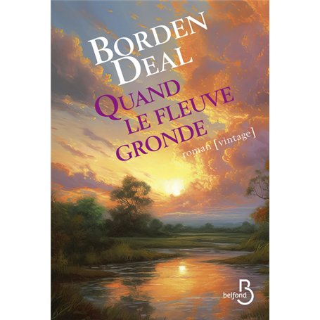 Quand le fleuve gronde