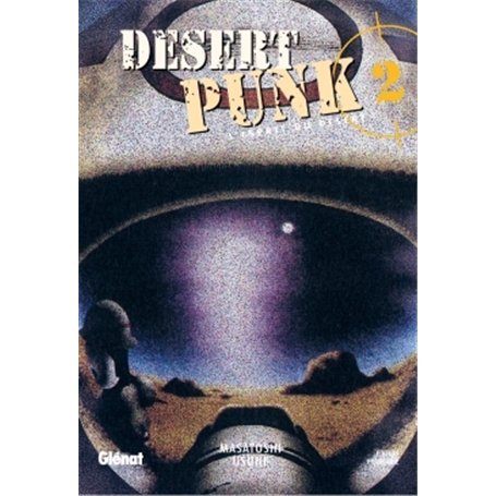 Desert Punk - L'esprit du Désert - Tome 02 7,05 €