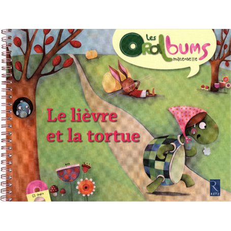 Le lièvre et la tortue (+ CD audio)