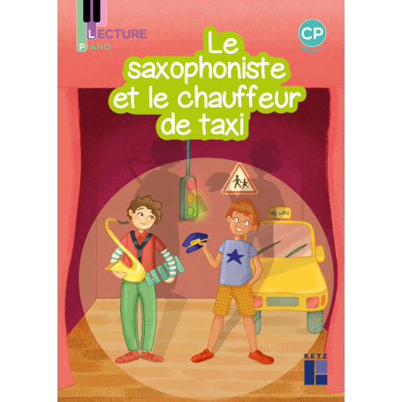 Piano CP - Le saxophoniste et le chauffeur de taxi - période 5 série 2 - Pack de 5 16,54 €