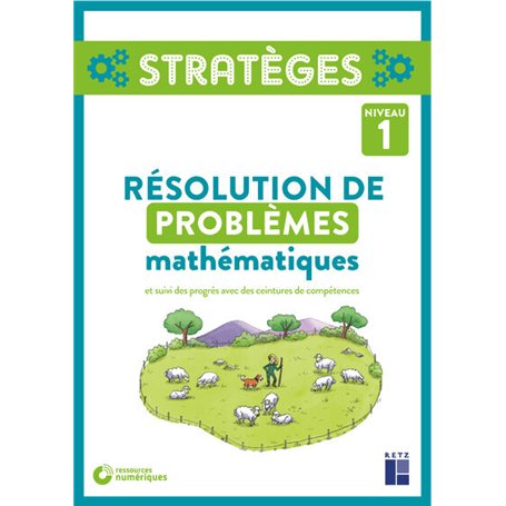 Résolution de problèmes mathématiques Niveau 1 + ressources numériques