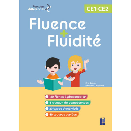Fluence + fluidité CE1-CE2 + ressources numériques