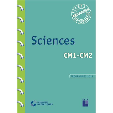 Sciences CM1-CM2 + Ressources numériques