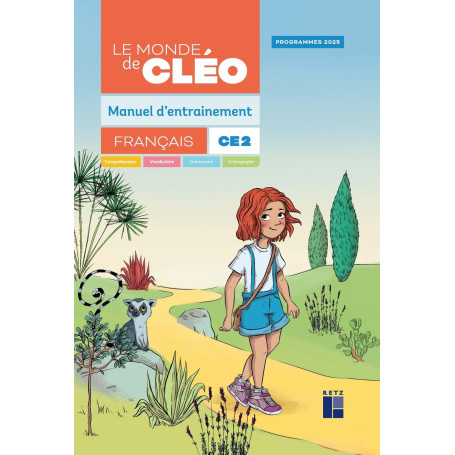Le monde de Cléo CE2 - Manuel d'entrainement + aide mémoire