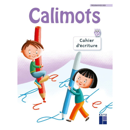 CALIMOTS CP - Cahier d'écriture - Programmes 2025