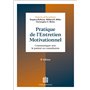Pratique de l'entretien motivationnel - 2e éd.