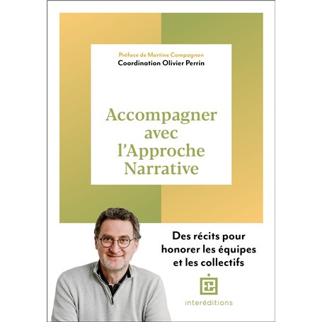 Accompagner avec l'Approche Narrative