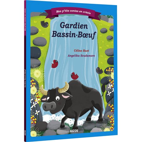 Gardien bassin boeuf - créole réunionnais