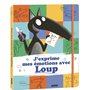 J'exprime mes émotions avec Loup