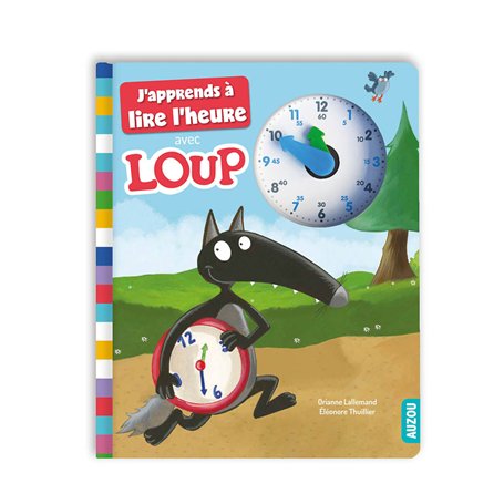 J'apprends à lire l'heure avec loup