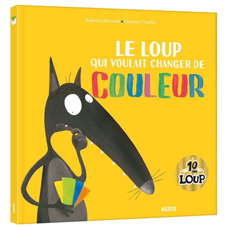 Le loup qui voulait changer de couleur - collector