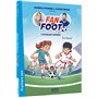 Fan de foot - tome 01 L'attaquant-surprise - Tome 1