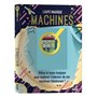 Loupe magique - Machines