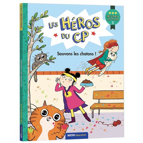 Les héros du CP - Sauvons les chatons ! niveau 3