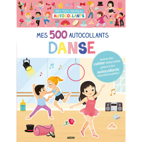 Mes 500 autocollants danse - Mes tout premiers autocollants