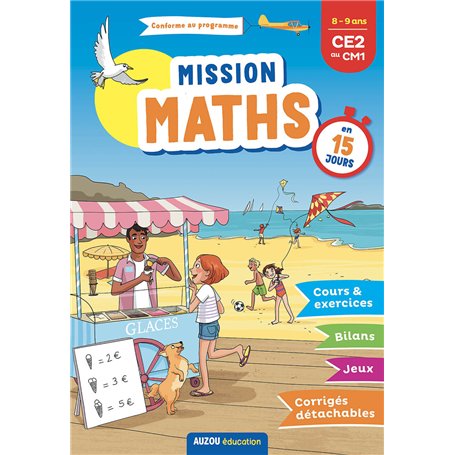 Mission Maths en 15 jours du CE2 au CM1
