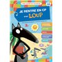 Je rentre en CP avec Loup - Cahier de vacances