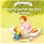 Pour te parler de Dieu