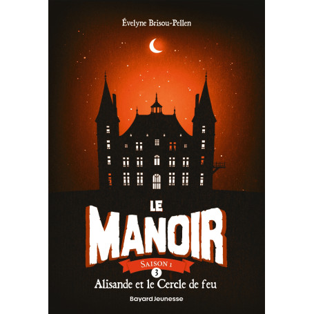 Le manoir saison 1, Tome 03 8,12 €