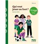 Qui veut jouer au foot ? - Dyscool
