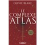 Atlas Six - Tome 3 Le complexe d'Atlas