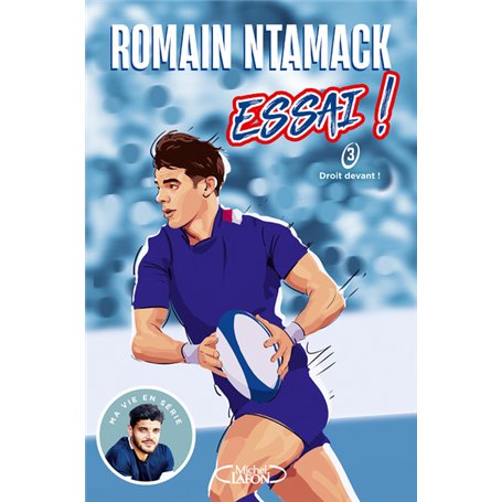 Essai ! - Tome 3 Droit devant !