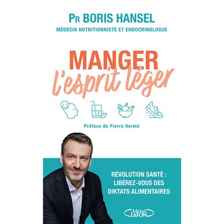 Manger l'esprit léger
