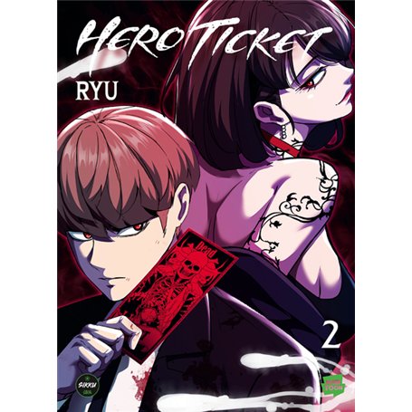 Hero Ticket - Tome 2