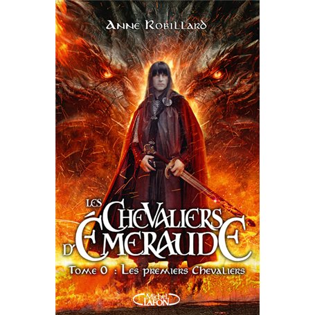 Les Chevaliers d'Emeraude - Tome 00 Les premiers chevaliers