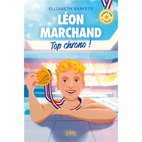 En route vers le podium ! - Léon Marchand : Top chrono !