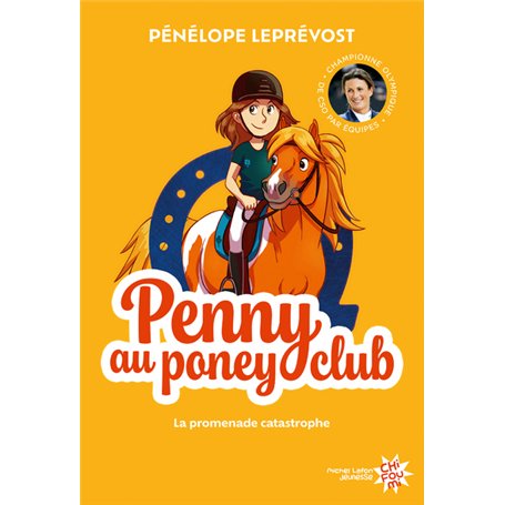 Penny au poney-club - Nouvelle édition - Tome 3 La promenade catastrophe
