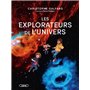 Les explorateurs de l'univers