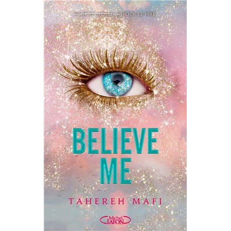 Believe me - Nouvelle