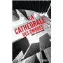 La cathédrale des ombres