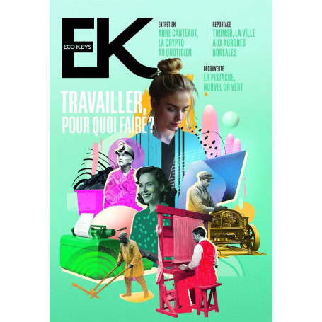 Eco Keys - N° 8 Travailler