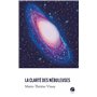 La clarté des nébuleuses