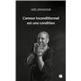 L'amour inconditionnel est une condition