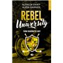 Rebel University - Tome 04