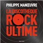 La Discothèque Rock Ultime