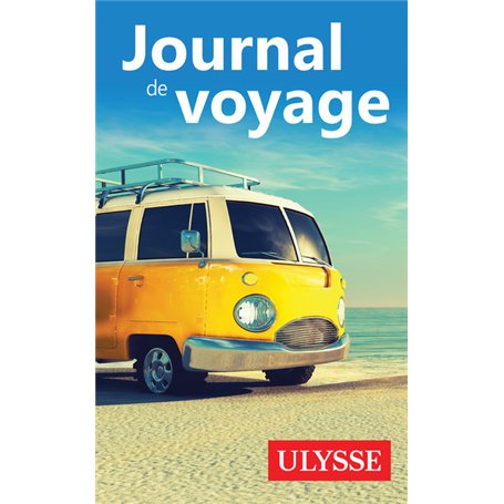 Journal de voyage Ulysse - En Van