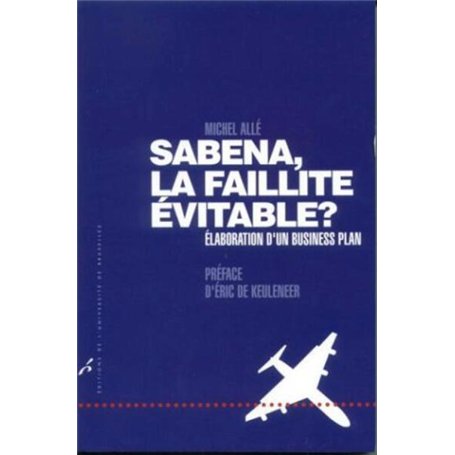 Sabena, la faillite évitable ? 21,04 €