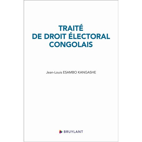 Traité de droit électoral congolais