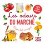 Mon bel imagier des odeurs - Les odeurs du marché