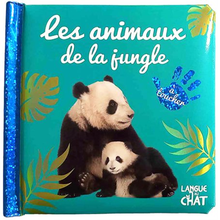 Bébé touche-à-tout - Les animaux de la jungle T67