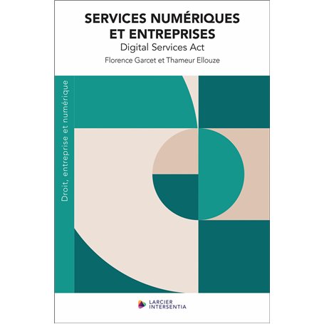 Services numériques et entreprises - Digital Services Act