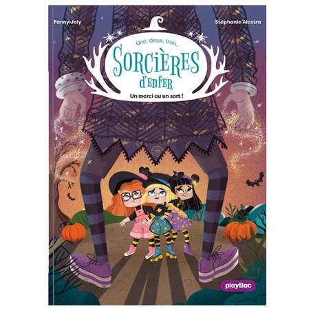 Une, deux, trois Sorcières d'enfer - Un merci ou un sort ! - Tome 2 5,86 €