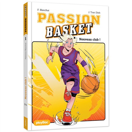 Passion Basket - Nouveau club ! - Tome 1