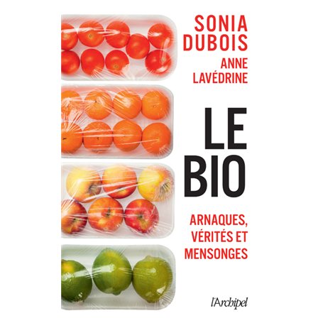 Le bio : arnaques