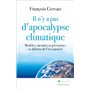 Il n'y a pas d'apocalypse climatique